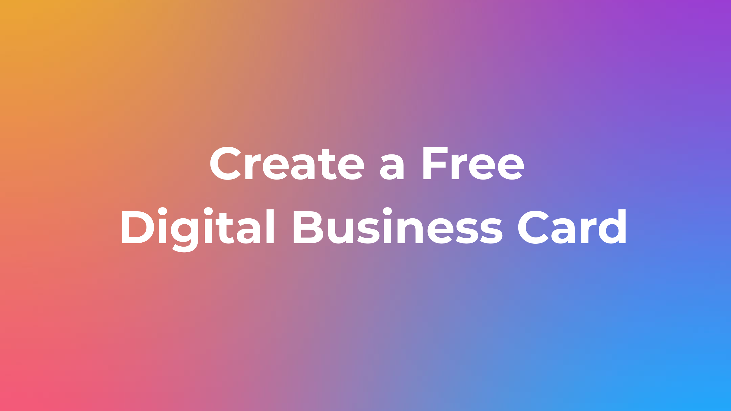 Create a Free Digital Business Card